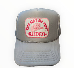 THIS AIN'T MY FIRST RODEO TRUCKER