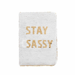 Gold Sequin Swipe Journal - Stay Classy & Stay Sassy