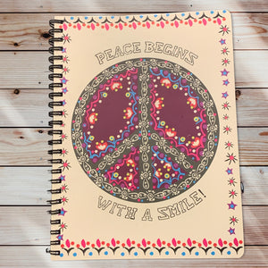 PEACE BEGINS WITH A SMILE JOURNAL